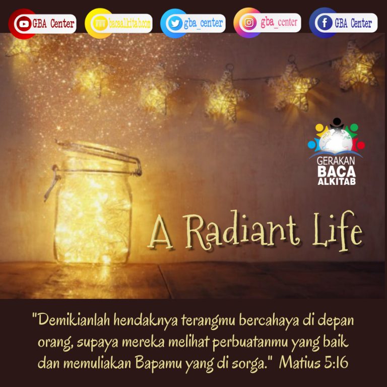 A Radiant Life