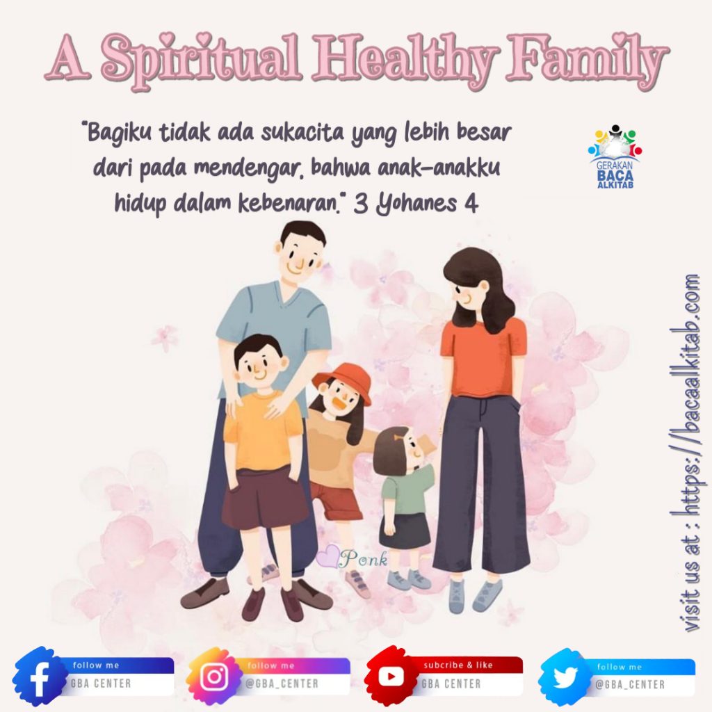 A Spiritual Healthy Family