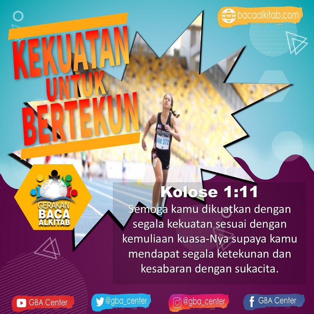 Kekuatan Untuk Bertekun | Kolose 1:11 (TB) - Gerakan Baca Alkitab