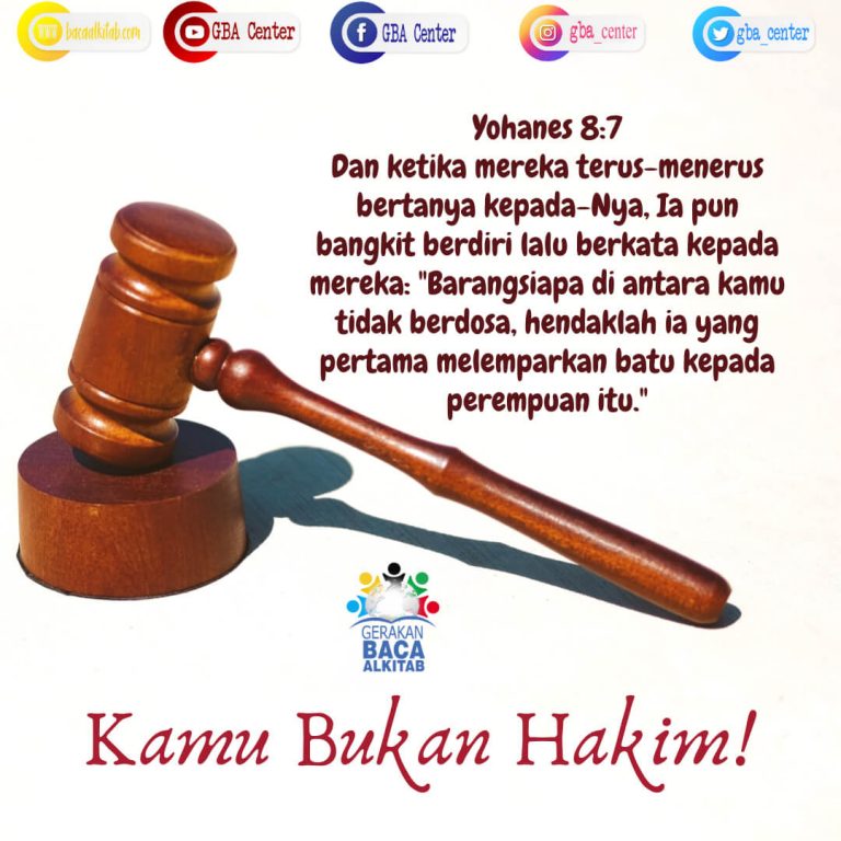 Kamu Bukan Hakim!