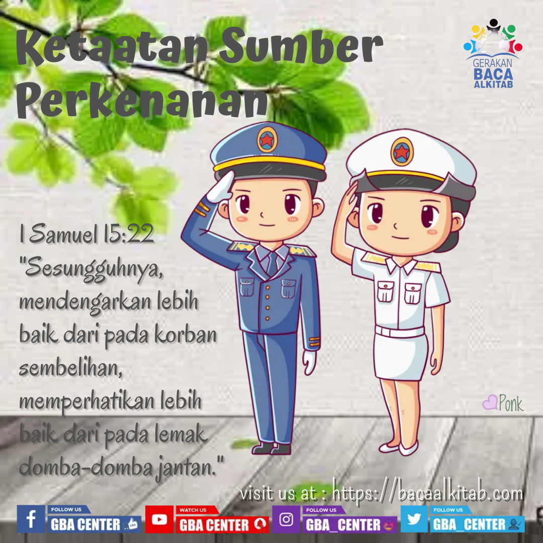 Ketaatan Sumber Perkenanan | 1 Samuel 15:22b (TB) - Gerakan Baca Alkitab