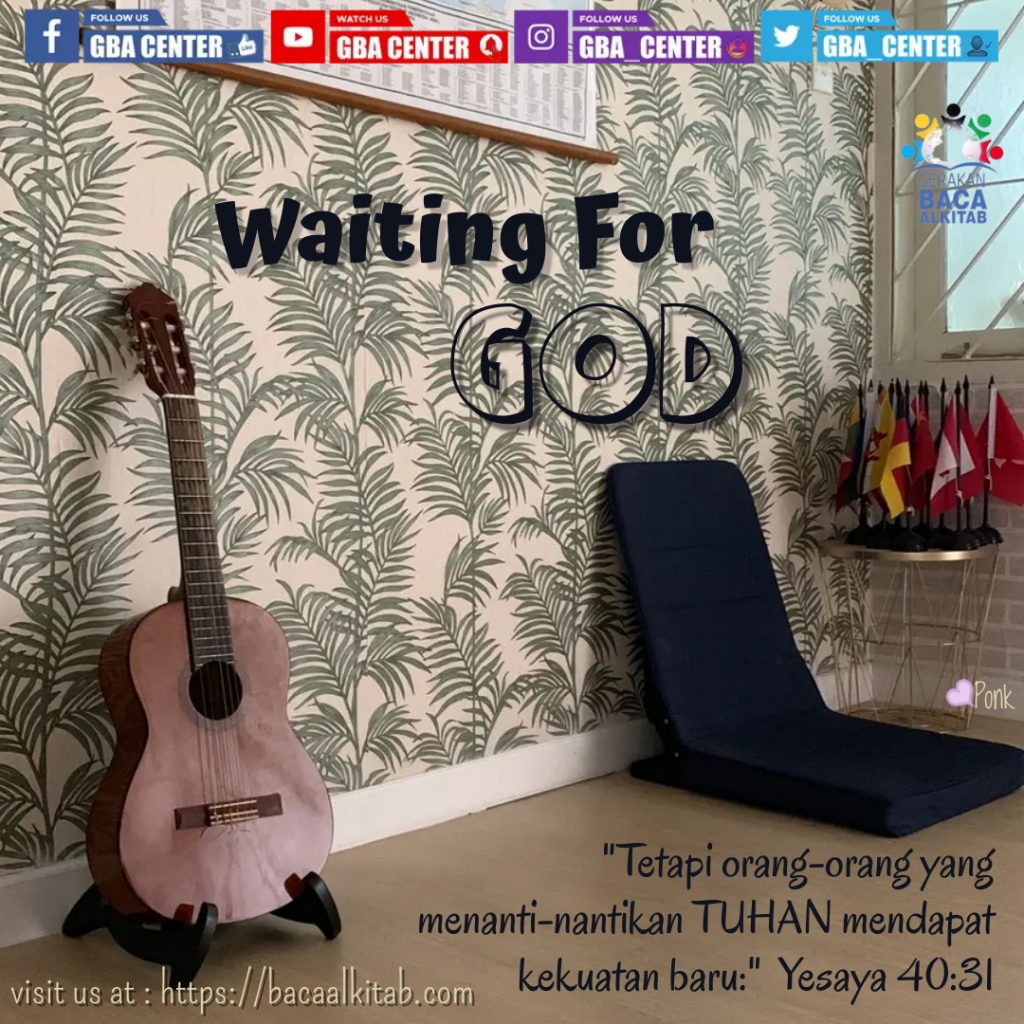 Waiting For GOD