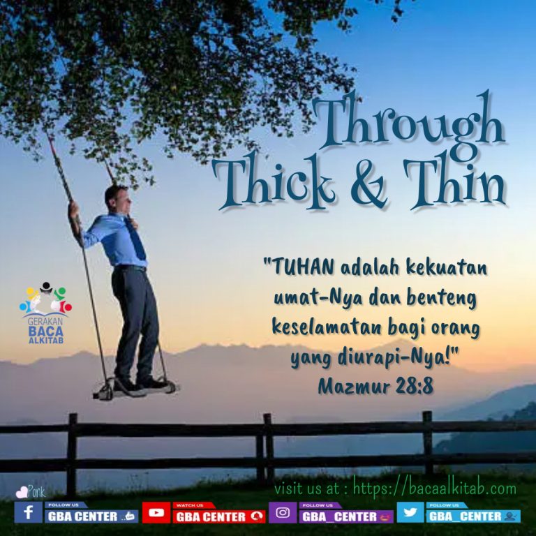 Through Thick & Thin