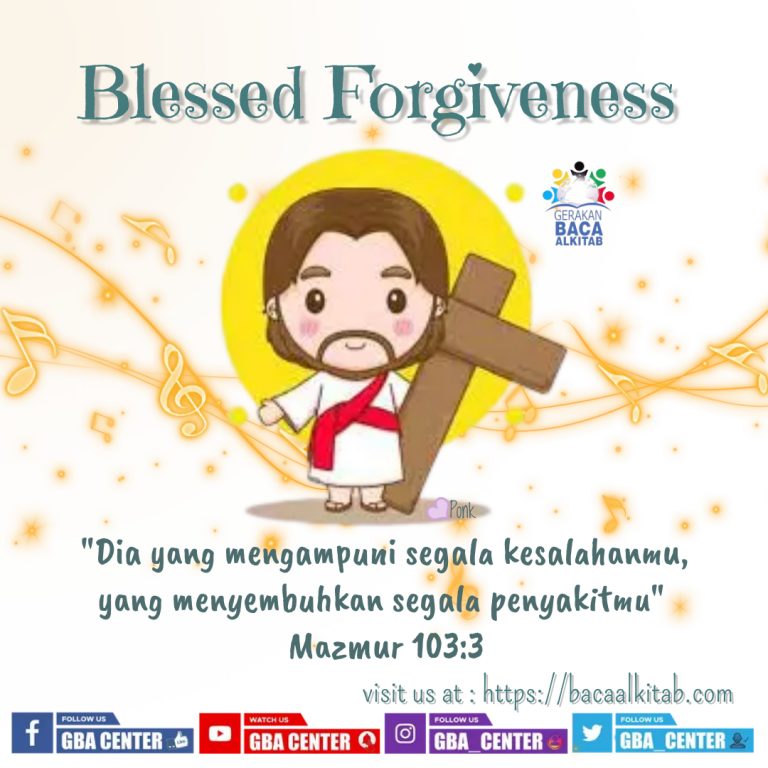 Blessed Forgiveness