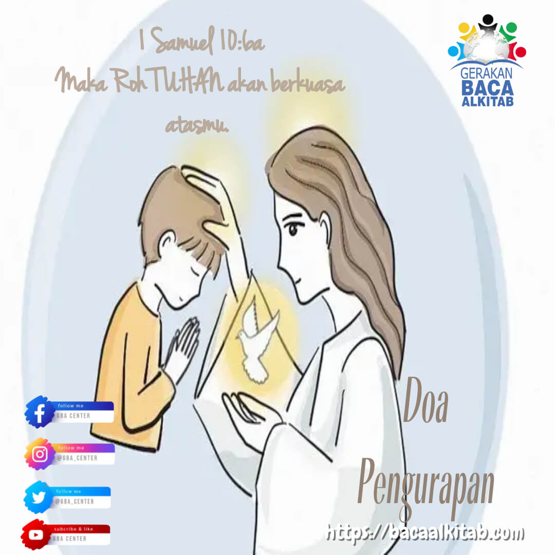 Doa Pengurapan | 1 Samuel 10:6a (TB) - Gerakan Baca Alkitab