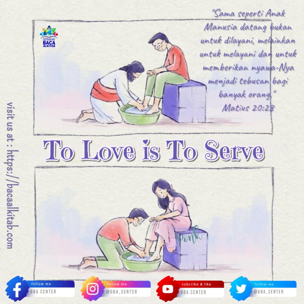 To Love is To Serve