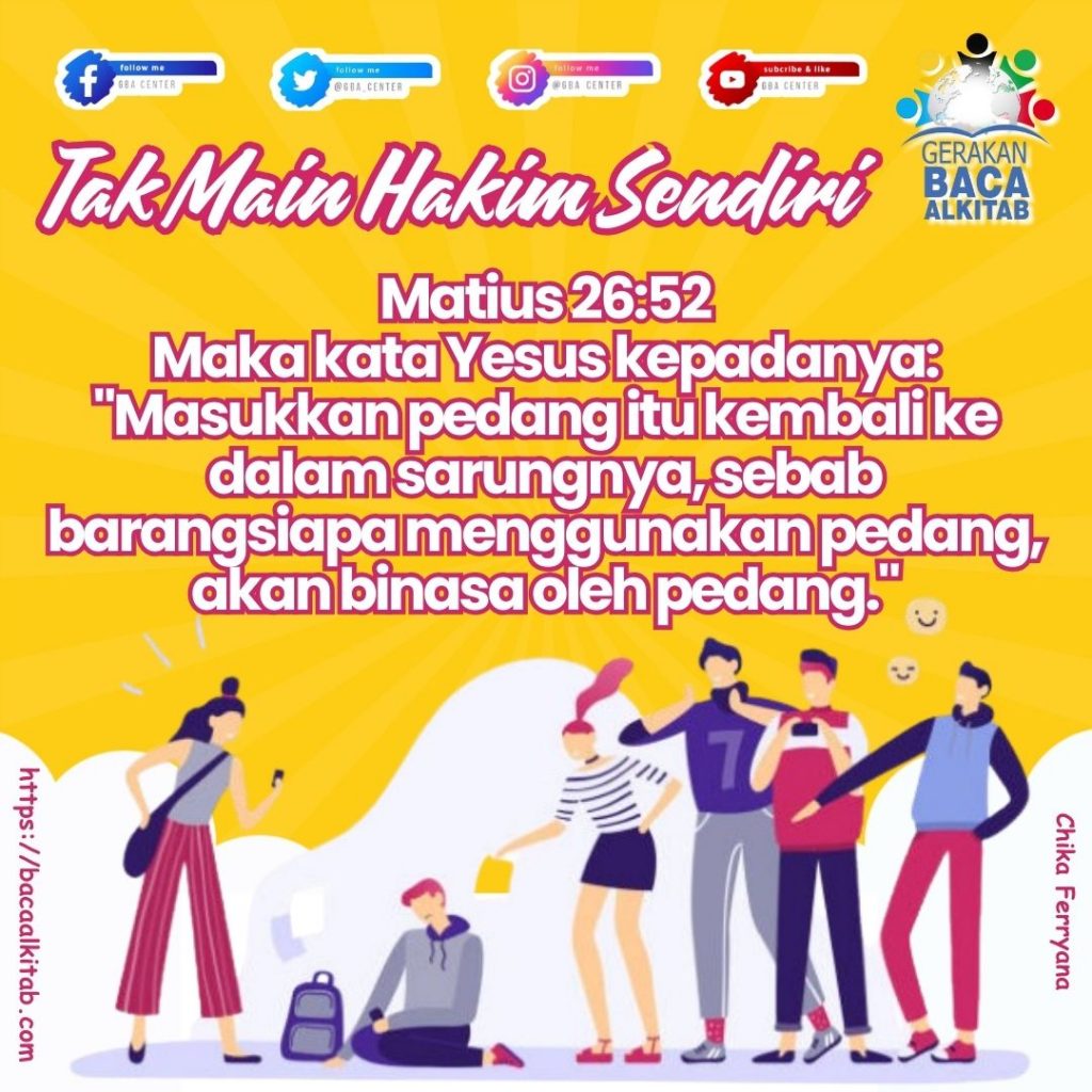 Tak Main Hakim Sendiri