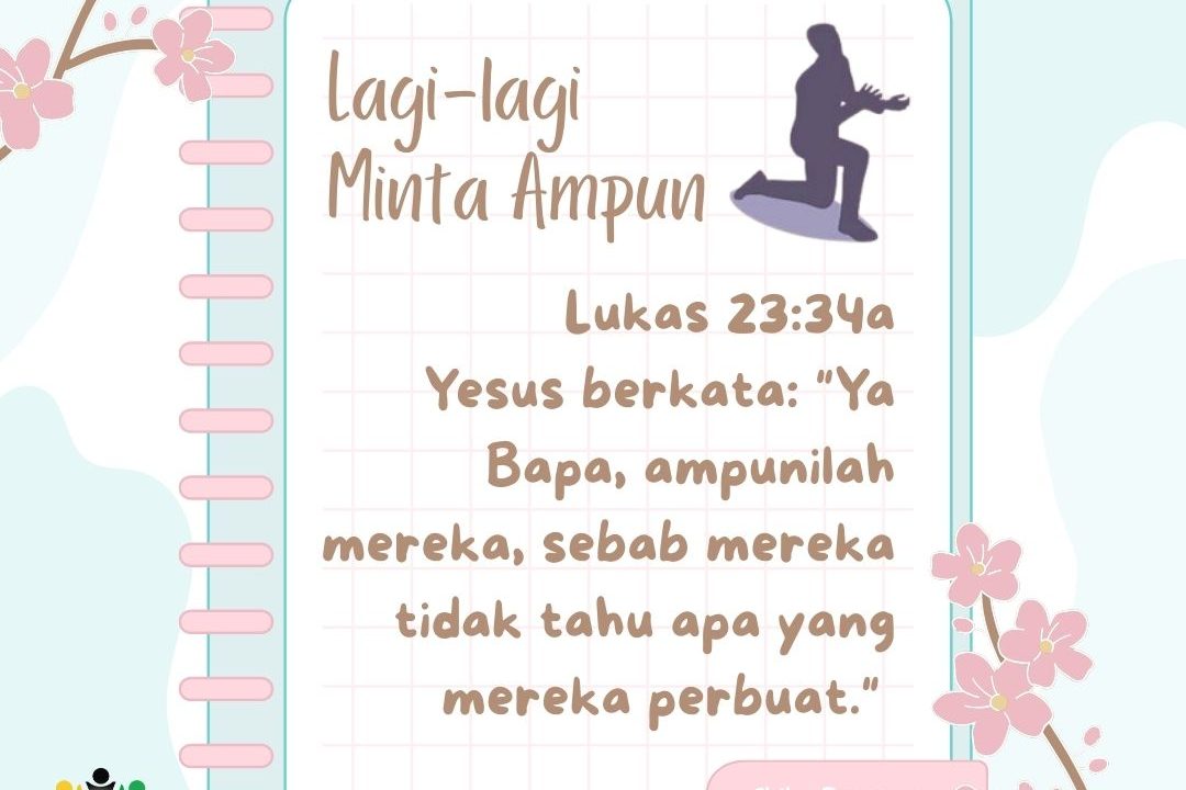 Lagi-lagi Minta Ampun