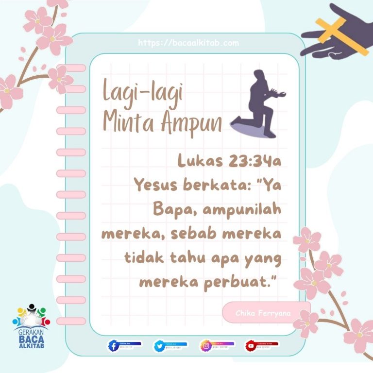 Lagi-lagi Minta Ampun