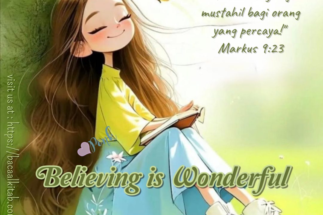 Believing is Wonderful