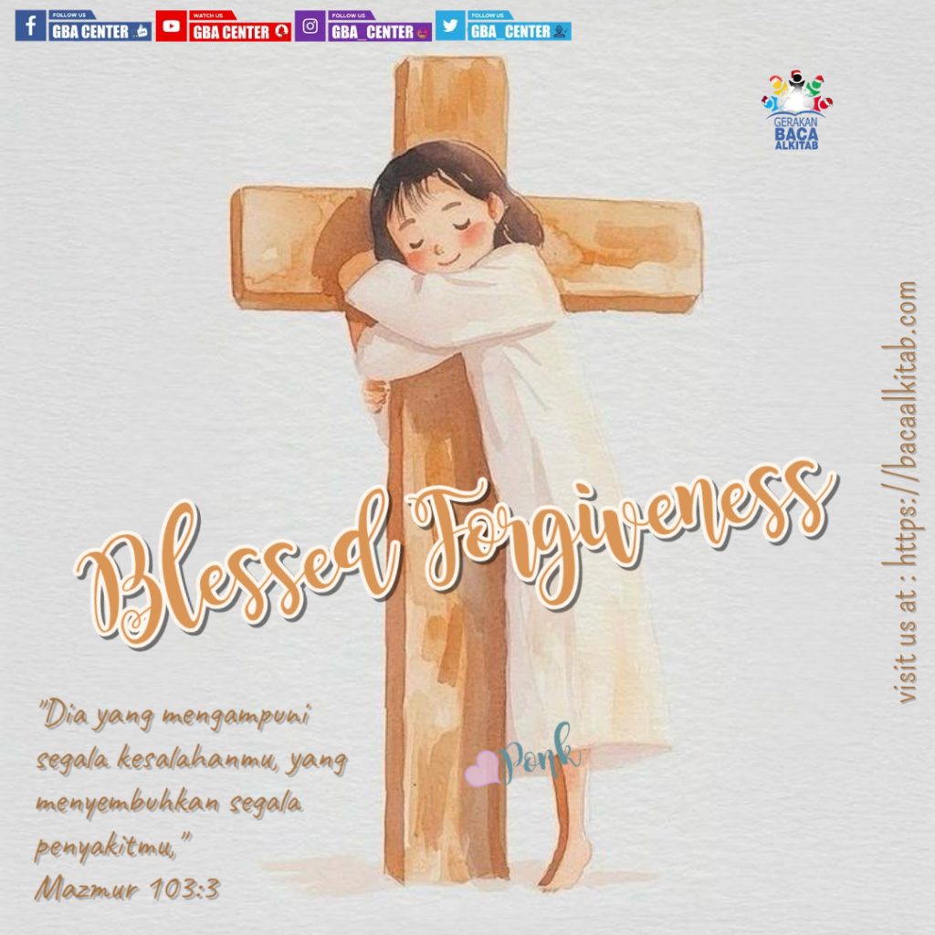 Blessed Forgiveness