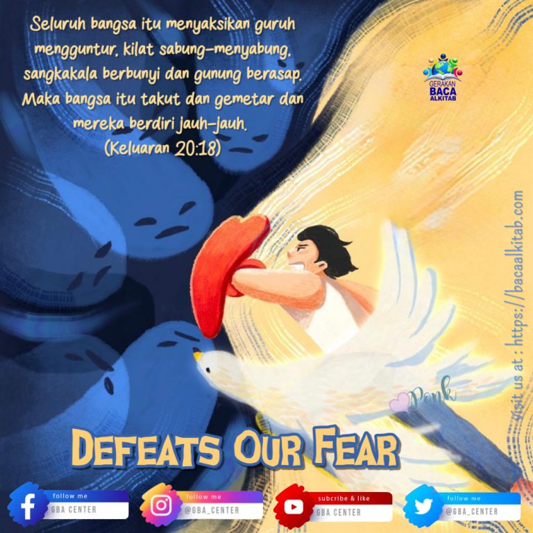 Defeats Our Fear