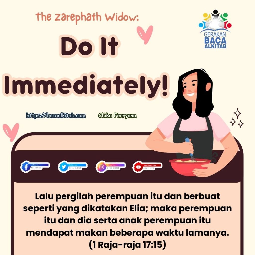 The Zarephath Widow: Do It Immediately!