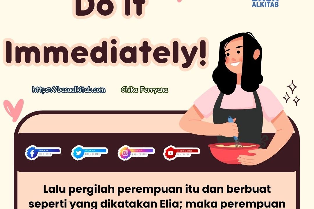 The Zarephath Widow: Do It Immediately!