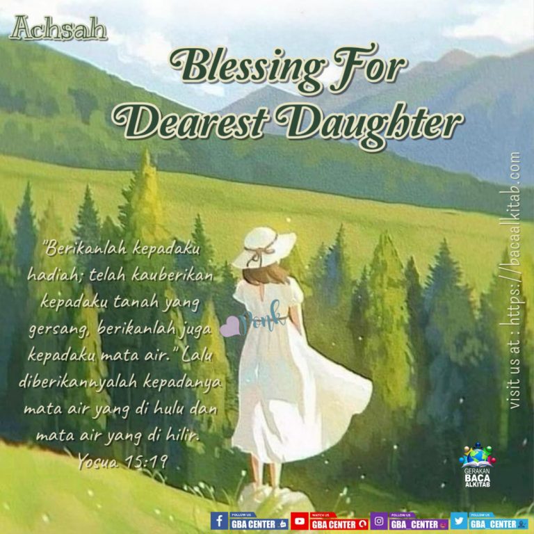 Achsah: Blessing for dearest daughter