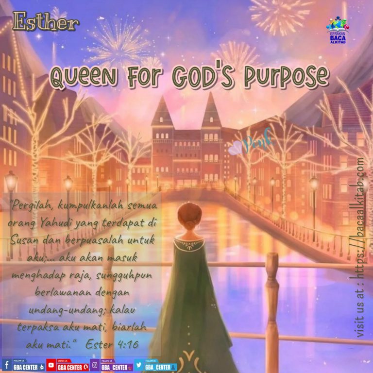 Esther; Queen of GOD's Purpose