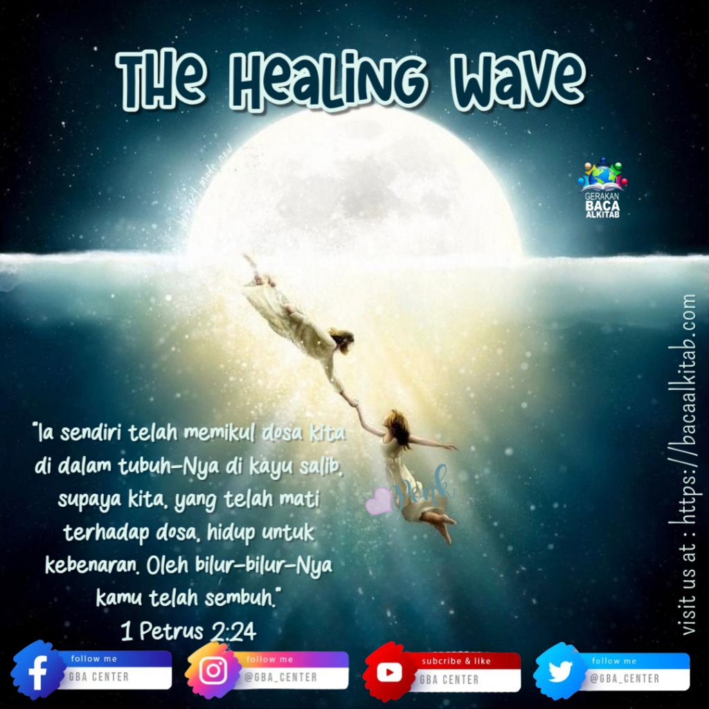 The Healing Wave
