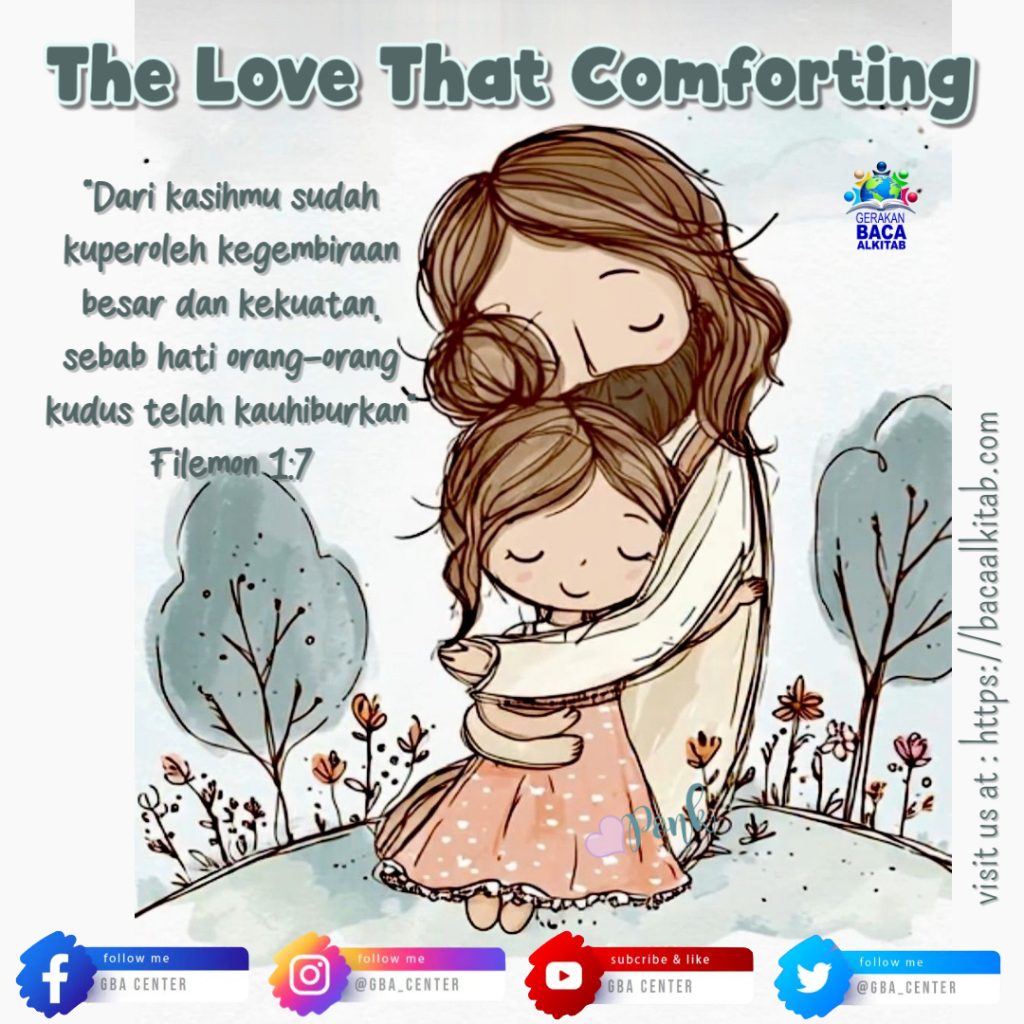 The Love That Comforting