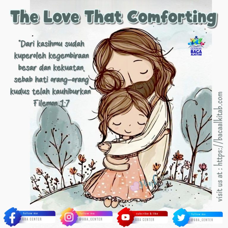 The Love That Comforting
