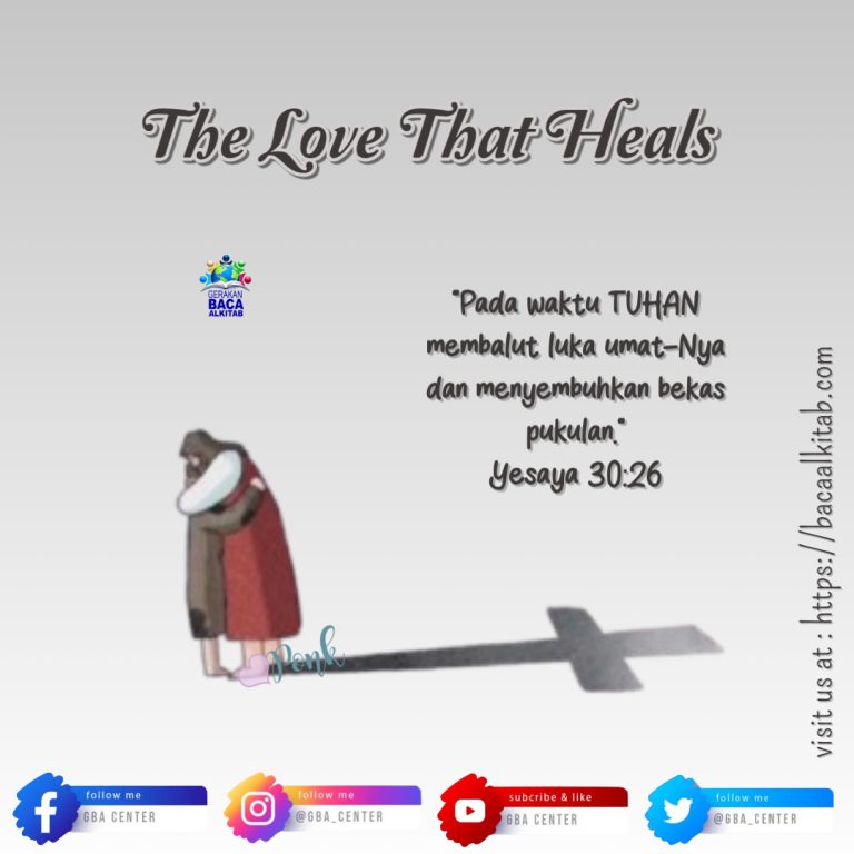 The Love That Heals