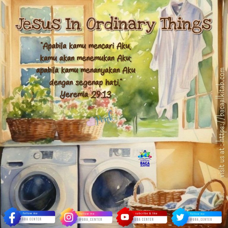 Jesus in Ordinary Things