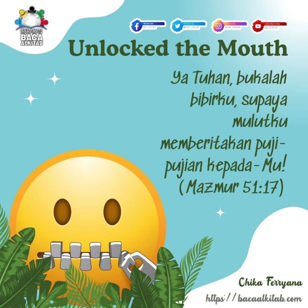 Unlocked the Mouth