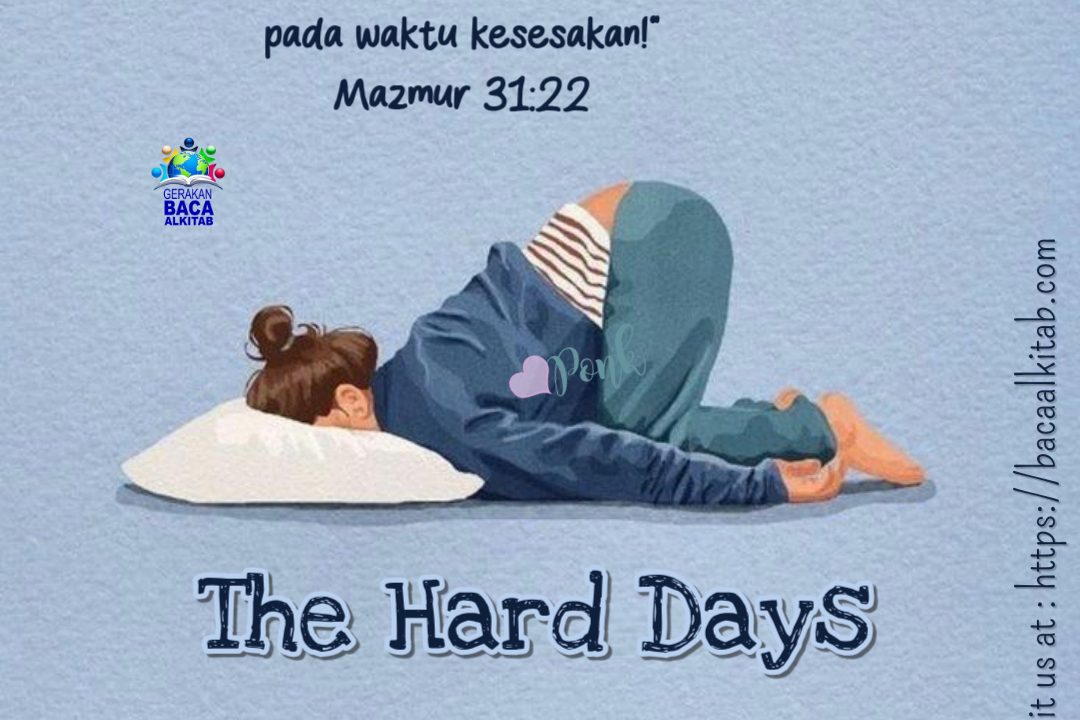 The Hard Days