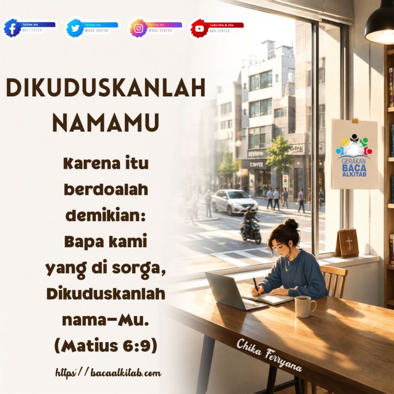 Dikuduskanlah NamaMu