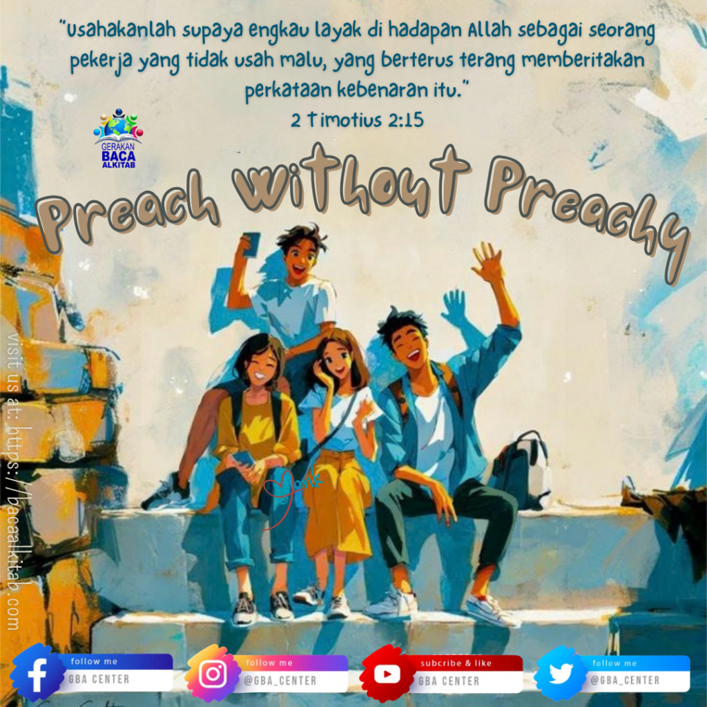Preach Without Preachy